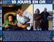 10 JOURS EN OR